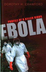Thumbnail of Ebola: Profile of a Killer Virus