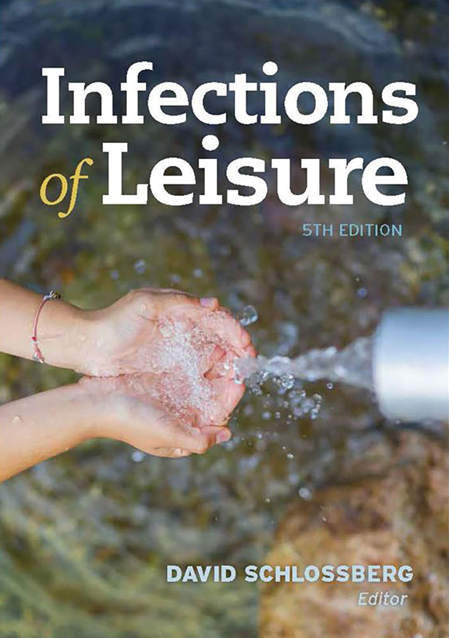 Infections of Leisure, Fifth Edition